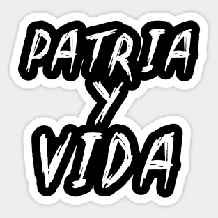 Patria y Vida Sticker